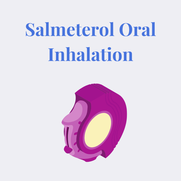 Salmeterol Oral Inhalation