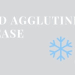 Febrile/Cold Agglutinins