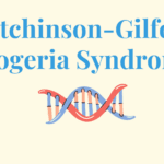 Hutchinson-gilford Progeria Syndrome (hgps)